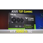 کارت گرافیک ایسوس TUF Gaming RTX 5060 Ti OC حافظه 16 گیگابایت — تصویر 3